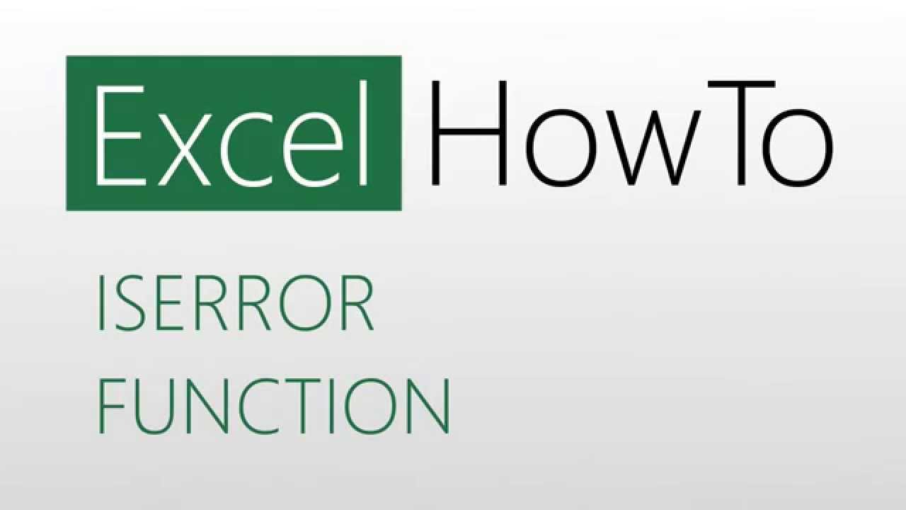 Excel How To: ISERROR Function