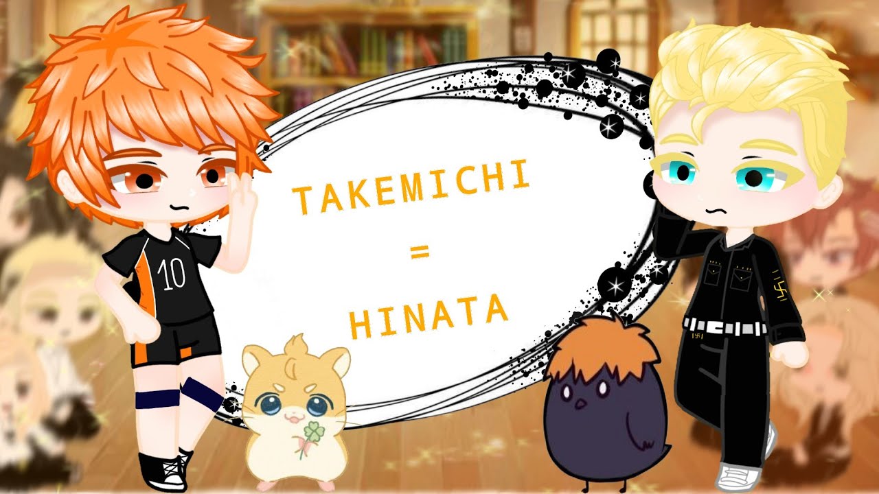 Tokyo revengers react to Takemichi as hinata shoyo(gacha club)❤️