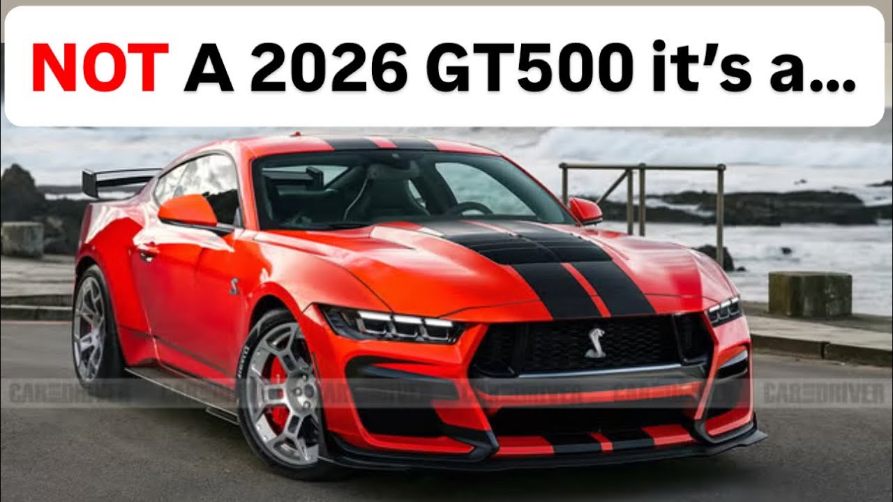 BREAKING! It’s NOT a 2026 SHELBY GT500 it’s A…