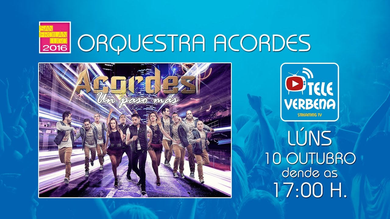 Orquesta Acordes - San Froilán 2016 (Lugo)