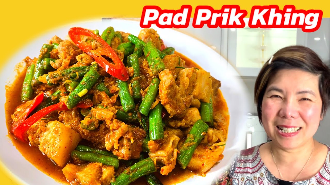 Ep 20 Pad Prik Khing ( Stir-fried with red curry paste)