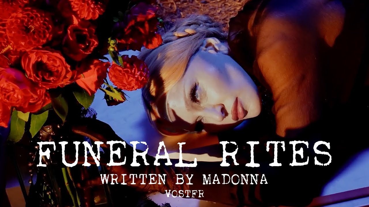Funeral Rites written by Madonna - VOSTFR