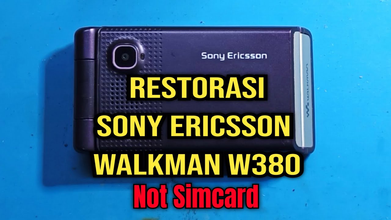 Restorasi Service HP Sony Ericsson W380i simcard tidak terbaca