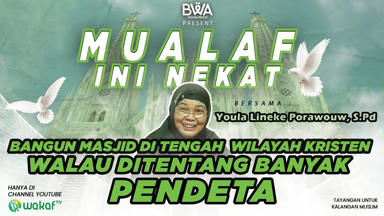 MUALAF INI NEKAT BANGUN MASJID DI TENGAH WILAYAH KRISTEN WALAU DITENTANG BANYAK GEREJA