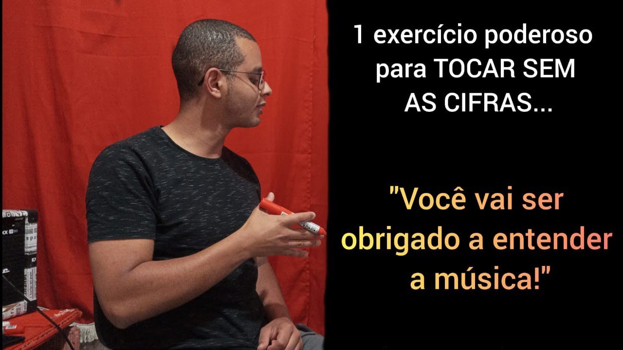 Como entender a harmonia de uma m&uacute;sica e abandonar as cifras atrav&eacute;s um &uacute;nico exerc&iacute;cio