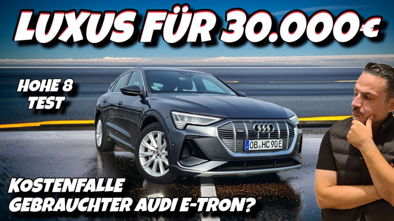 DEUTSCHER LUXUS! Gebrauchter Audi e-tron 55 im Megatest! Unterhalt Reichweite Ladezeit uvm