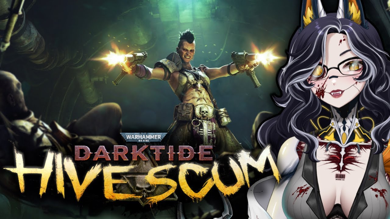 Lifelong 40k Fan Tries Out Darktide's New Hive Scum Class! | Stream VOD