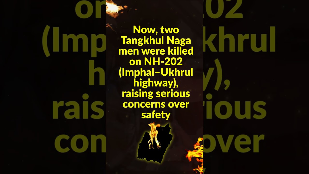 The NH-202 Tragedy: What Happened on the Imphal-Ukhrul Highway?
