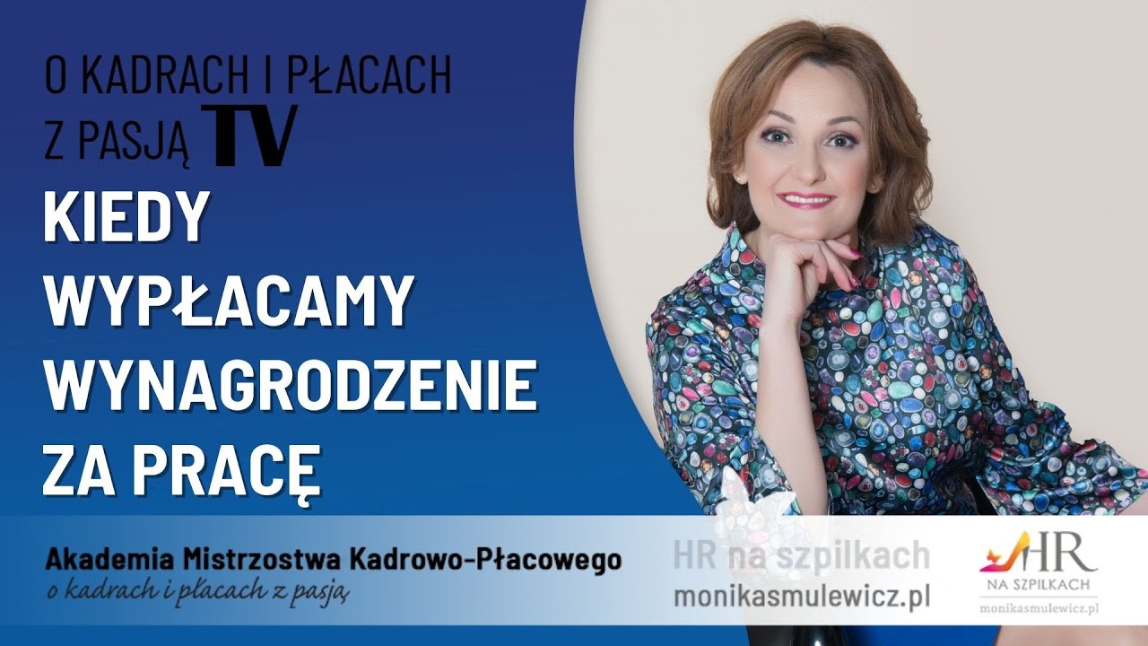 Kiedy wypłacamy wynagrodzenie za pracę?