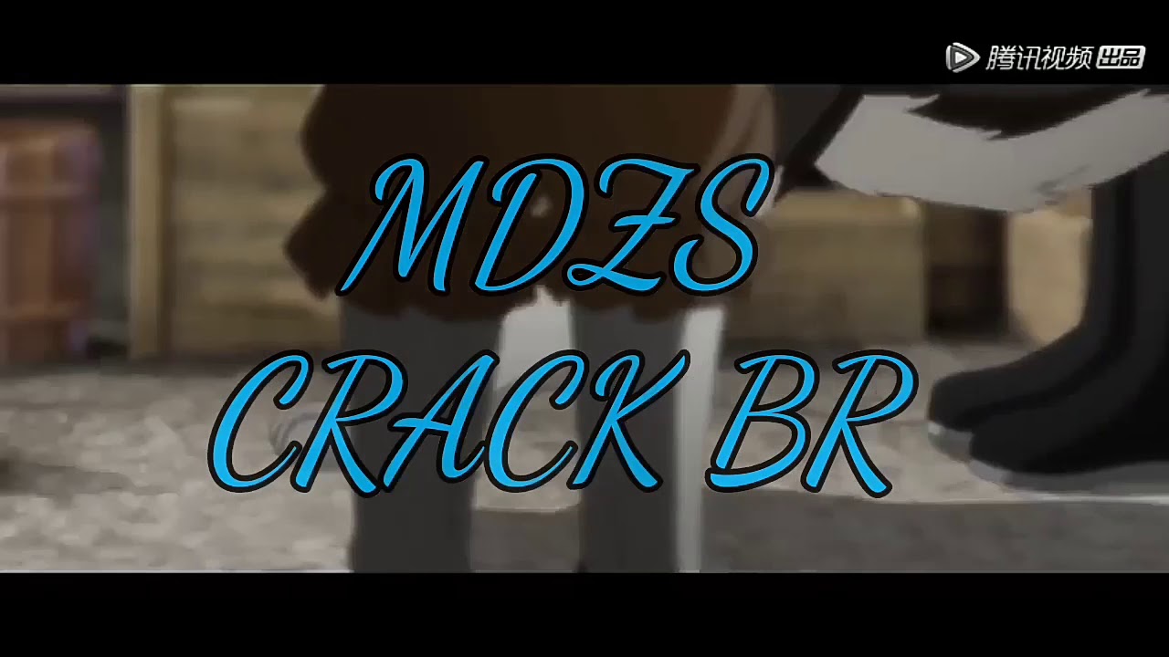 MDZS Crack BR #11