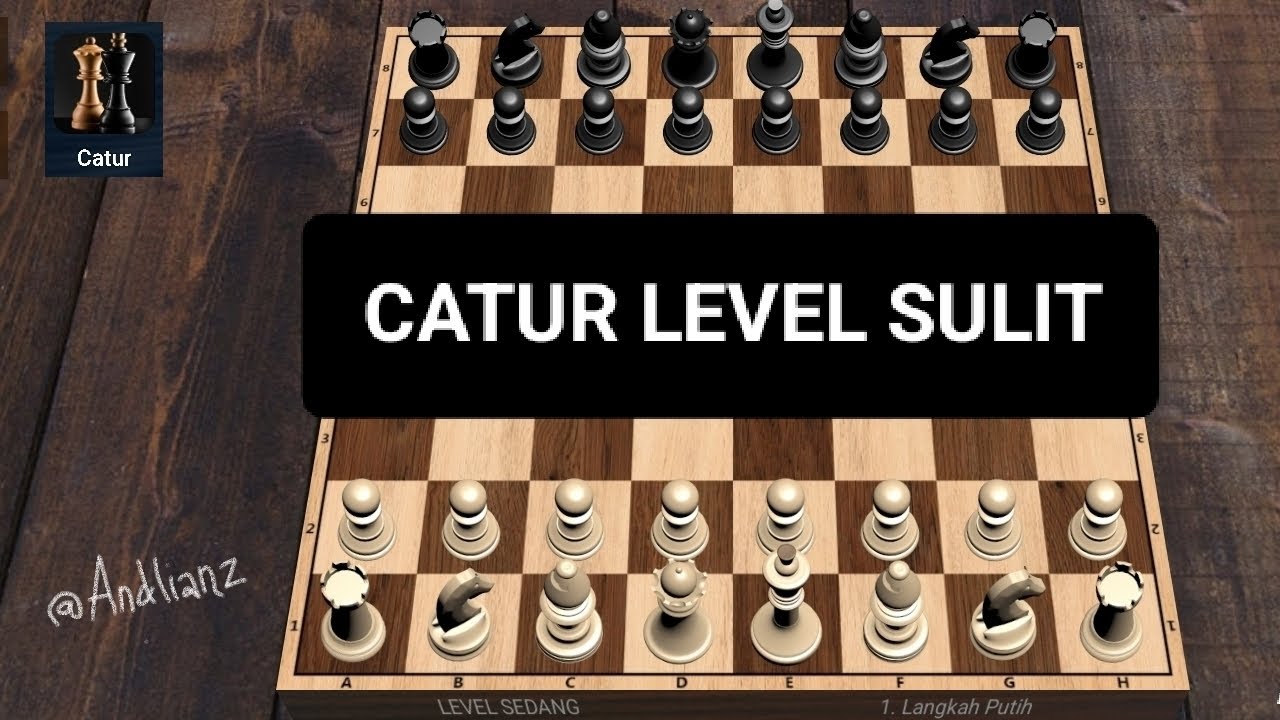 Main Catur Level Sulit - Part 1