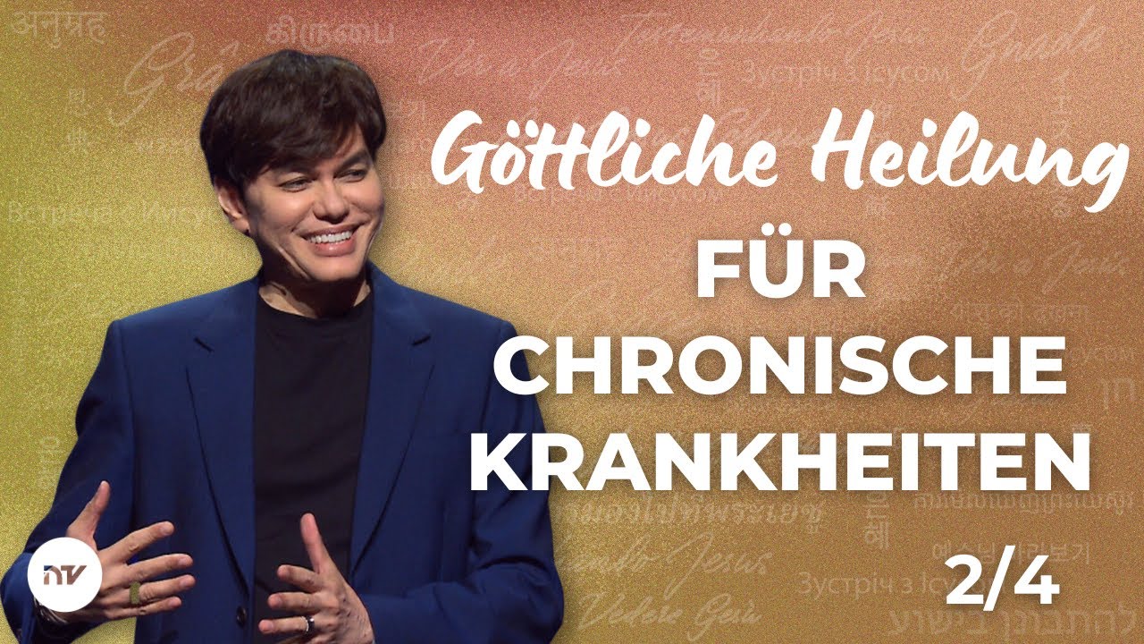 Göttliche Heilung für chronische Krankheiten 2/4 I Joseph Prince I New Creation TV Deutsch