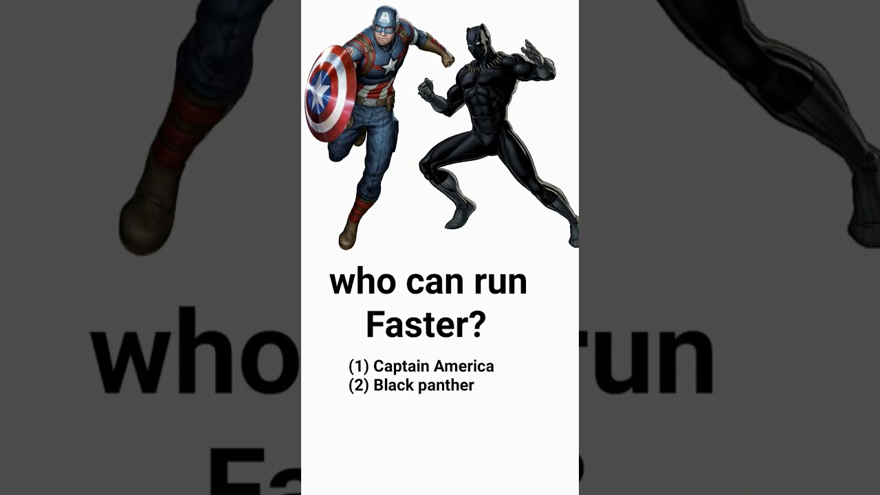Who can run faster #captainamerica #blackpanther #shorts