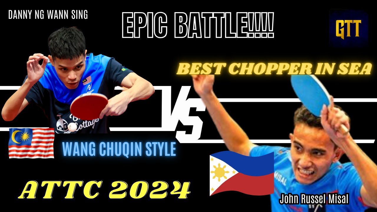 FULL MATCH HIGHLIGHTS: John Russel Misal 🇵🇭 Vs Danny Ng Wann Sing 🇲🇾 - ATTC 2024 🏓