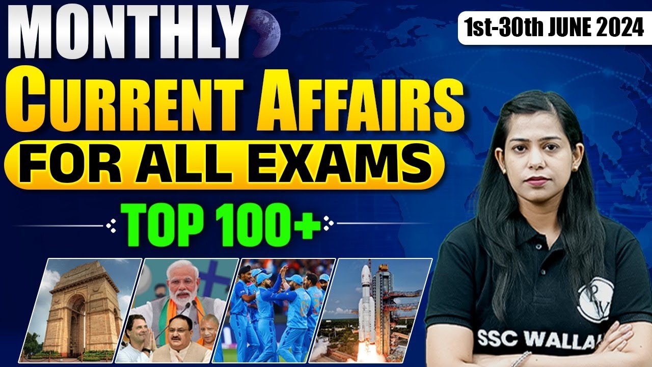 June Current Affairs 2024 | Monthly Current Affairs 2024 | June Month Current Affairs | Krati Mam