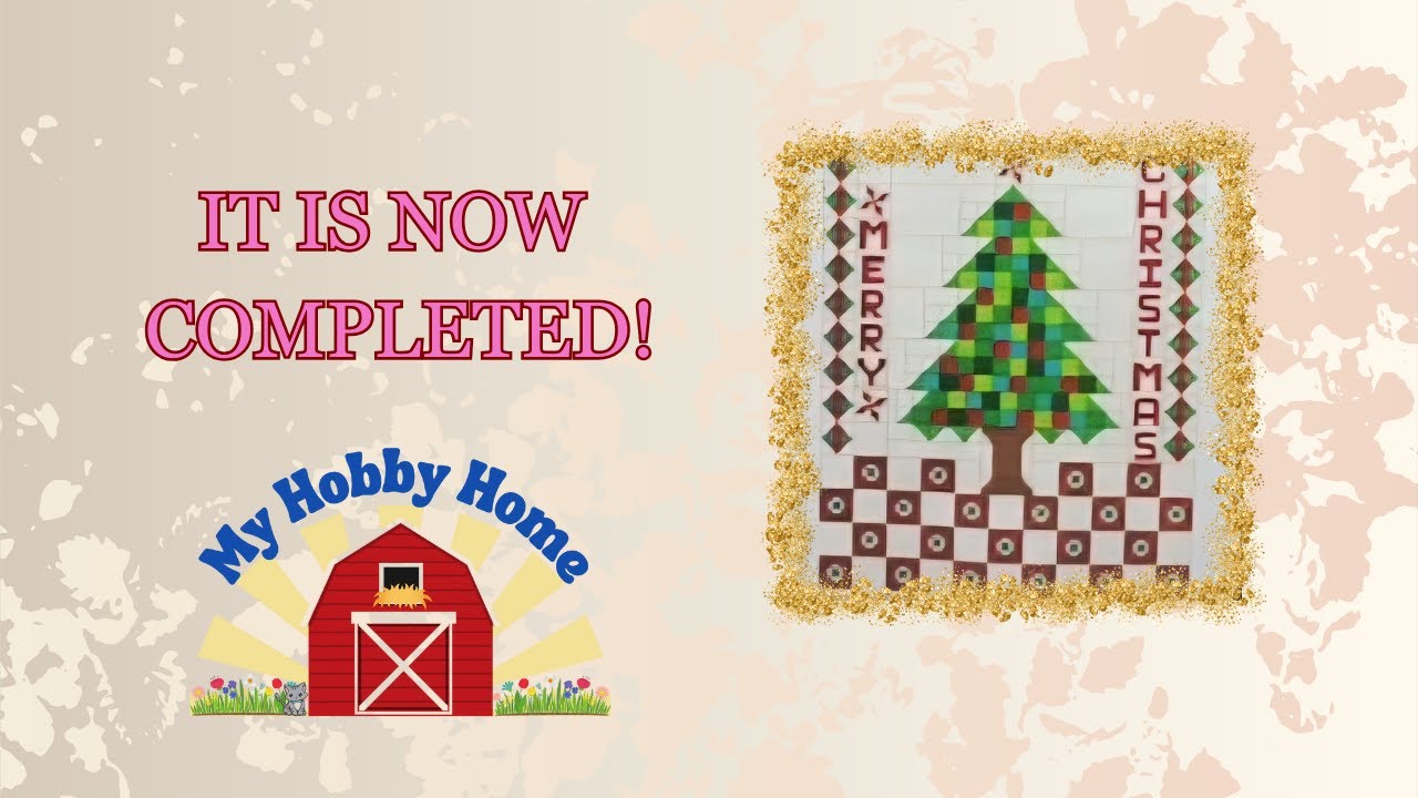 BELLA ROSE 2024 MYSTERY QUILT "MERRY CHRISTMAS" IS NOW DONE
