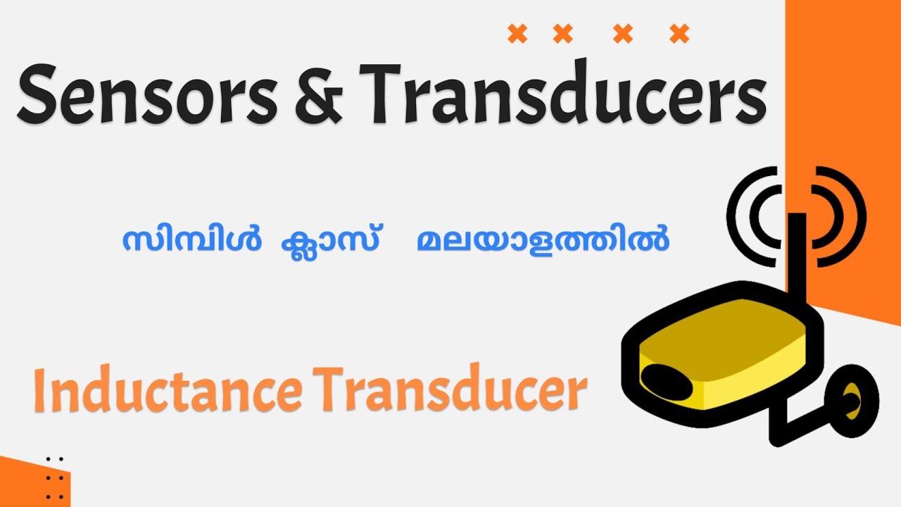 Inductance Transducer|working principles of inductance transducer|Sensors and transducers|Malayalam