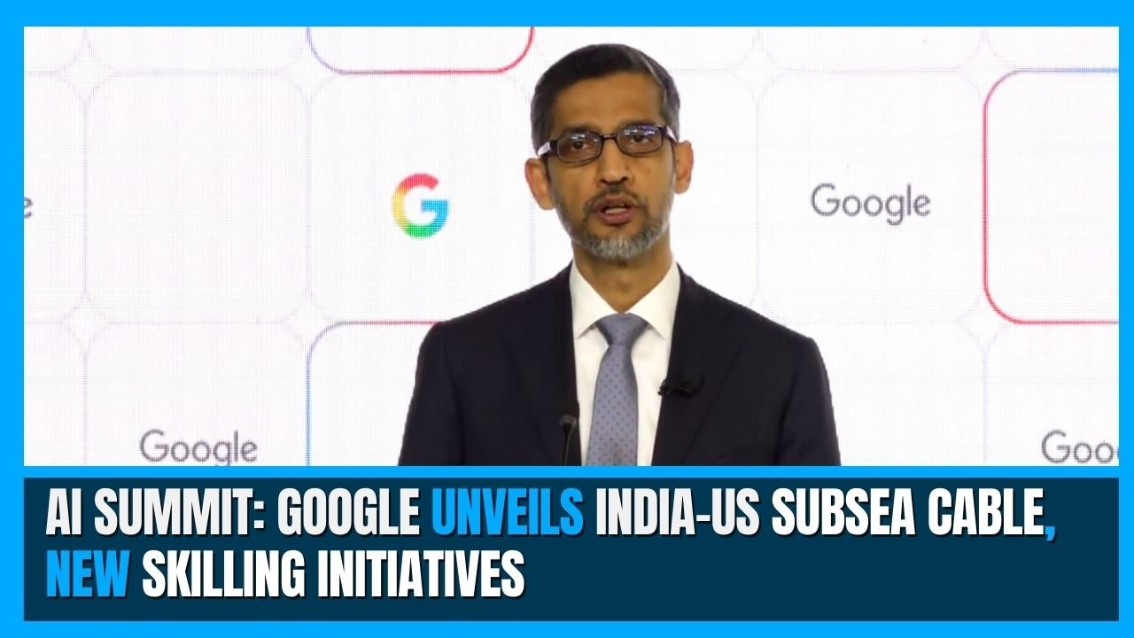 AI Summit: Google unveils India-US subsea cable, new skilling initiatives