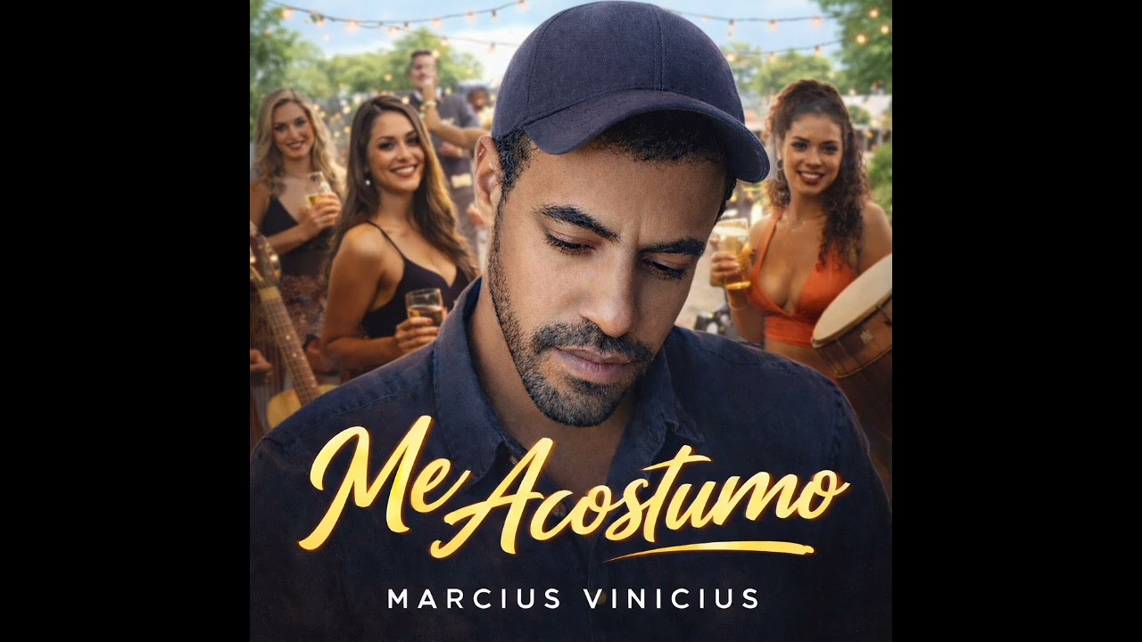 Me Acostumo - Marcius Vinicius 