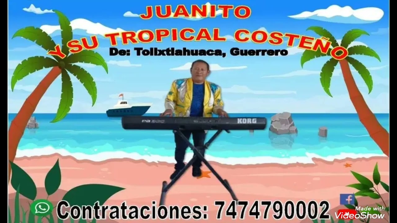 Juanito y su tropical costeño de tolix tlahuaca guerrero 