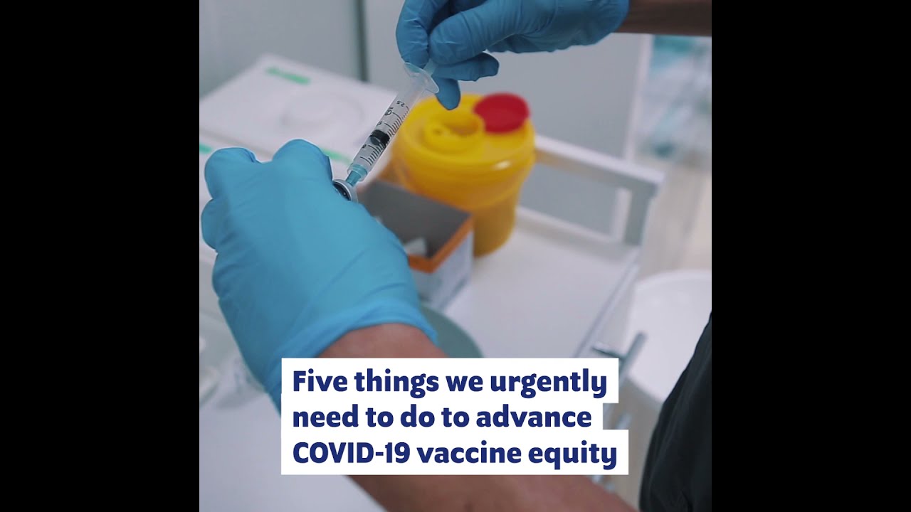 Five Steps to Urgently Advance #COVID19 Vaccine Equity