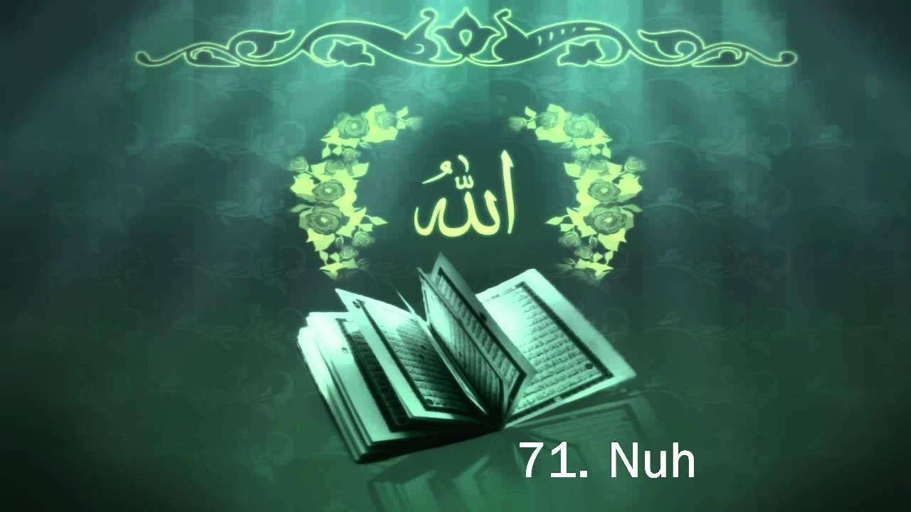 Surah 71. Nuh - Sheikh Maher Al Muaiqly
