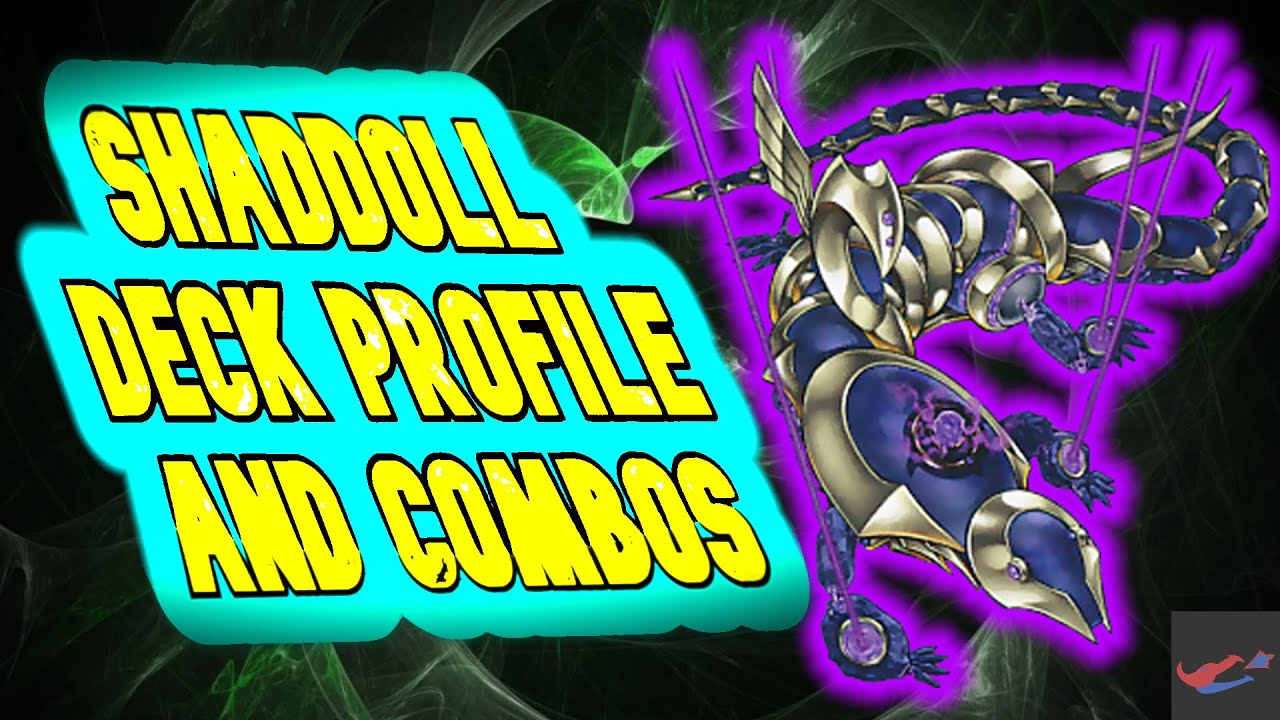 Yu-Gi-Oh! *IN DEPTH* Shaddoll Deck Profile And Combos September 2021