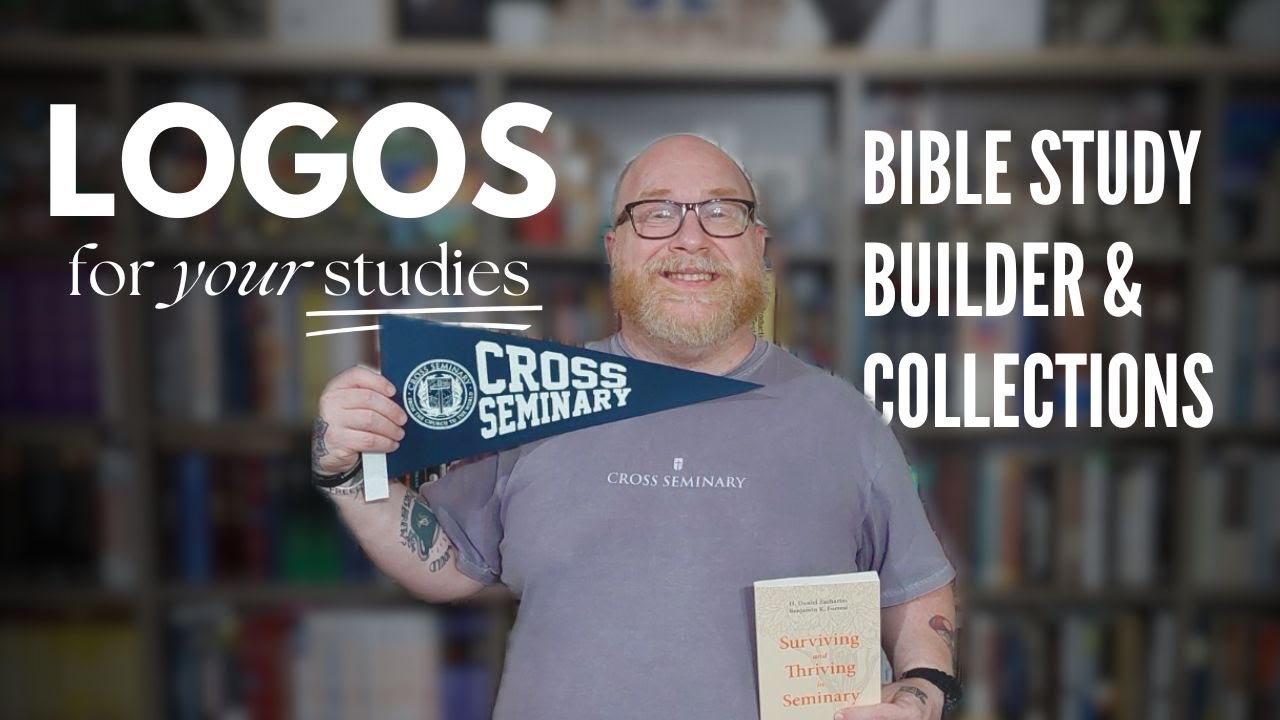 Bible Study Builder and Collections in Logos Bible Software | Interview with Seminary Student