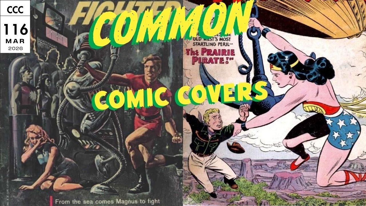 Issue 116: Wonder Woman #73, Magnus Robot Fighter #1 & Original Romita Art | Common Comic Covers