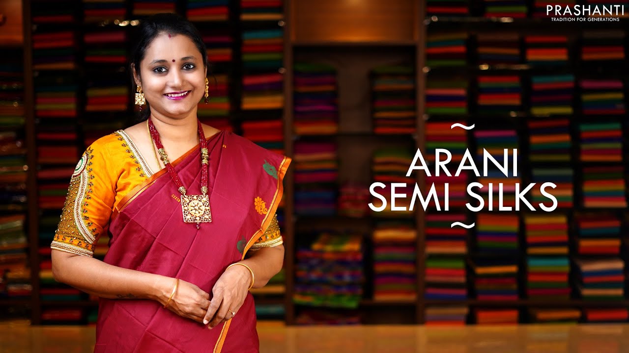 Arani Semi Silks | 19 Feb 2021 | Prashanti