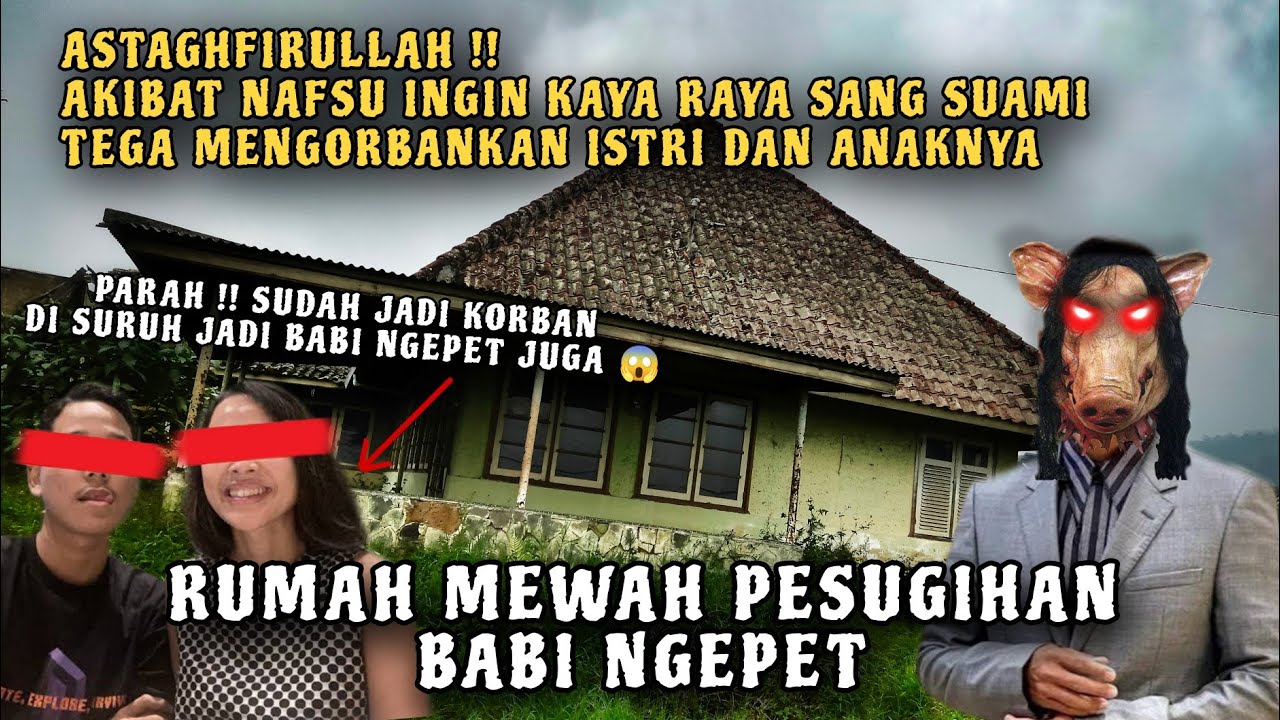 RUMAH MEWAH PESUGIHAN BABI NGEPET KOSONG 15 TAHUN ‼️