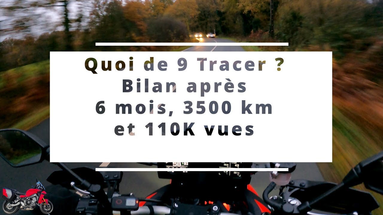 Tracer 9 GT : bilan après 6 mois, 3 500 km #25
