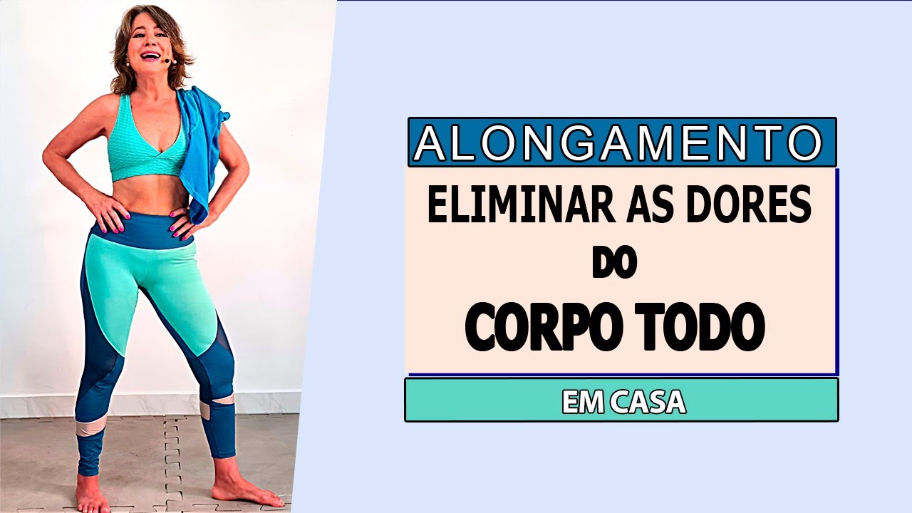 🔴 ALONGAMENTO PARA ALIVIAR AS DORES DO CORPO TODO - Vídeo 1028