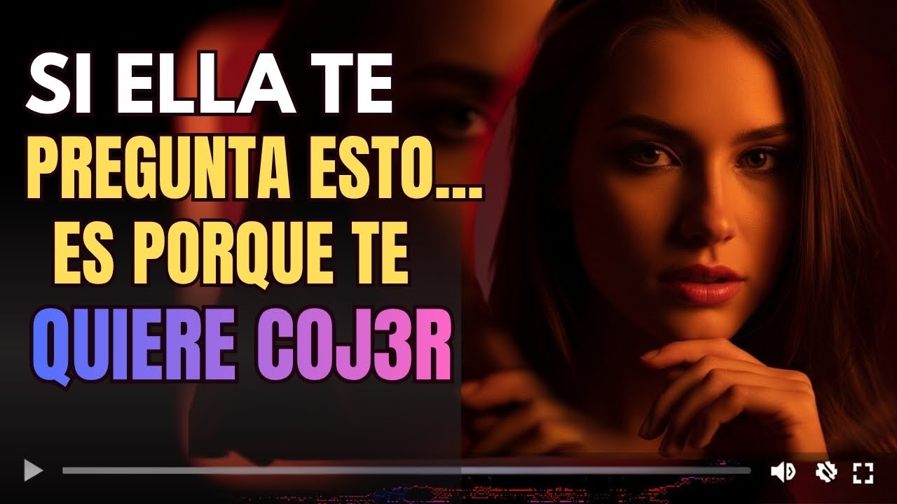 Las 3 Preguntas que Revelan Cuándo una Mujer JOVEN Quiere Algo más de TI...