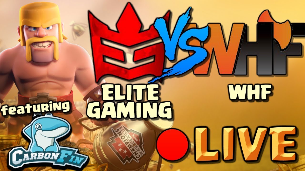 ELITE GAMING vs WHF | CWL Invite ft. CarbonFin | Clash of Clans