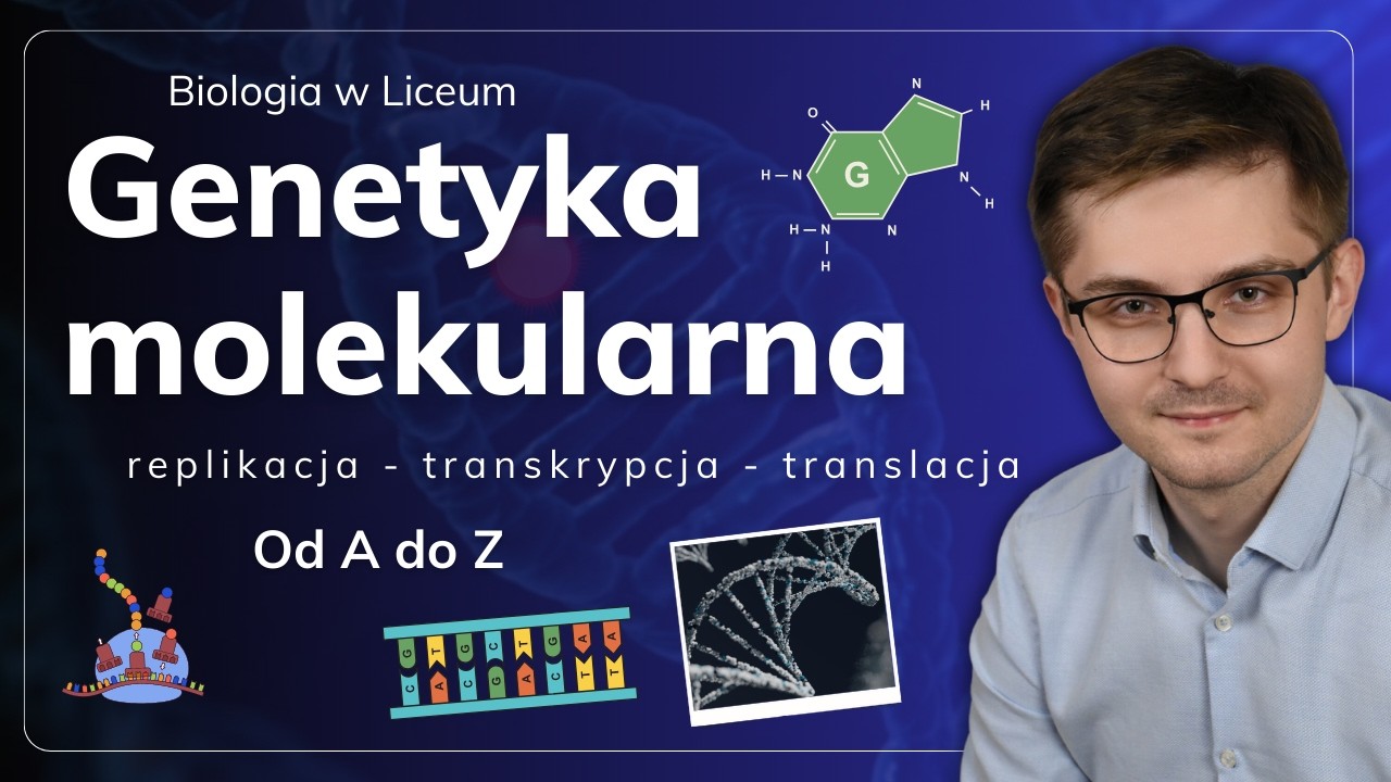 Genetyka molekularna od A do Z