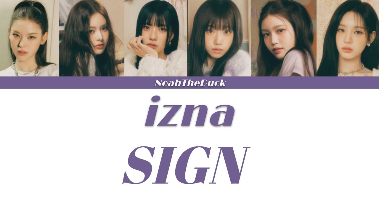SIGN  - izna (KOR/ROM/ENG)
