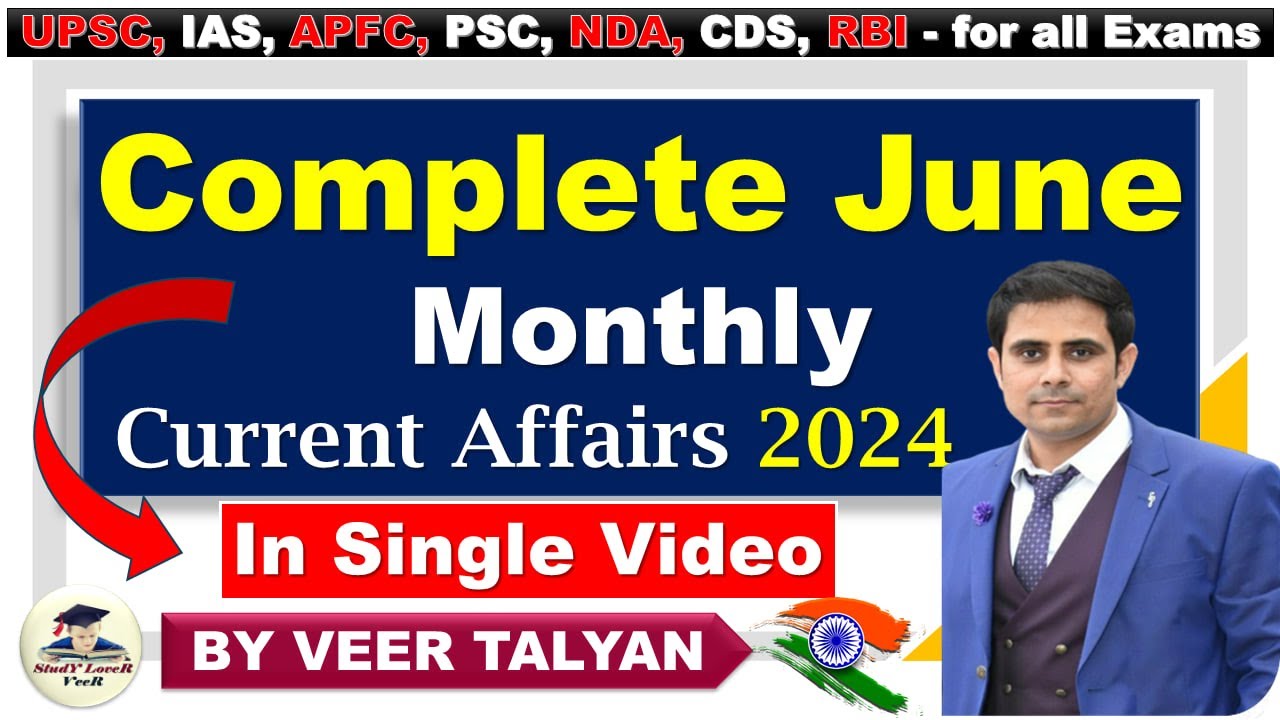 June 2024 Monthly Current Affairs | Current Affairs 2024 | Monthly Current Affairs 2024 in Hindi