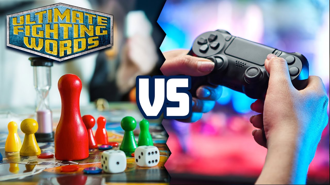 BOARD GAMES vs VIDEO GAMES: Which Are More Fun? | ULTIMATE FIGHTING WORDS