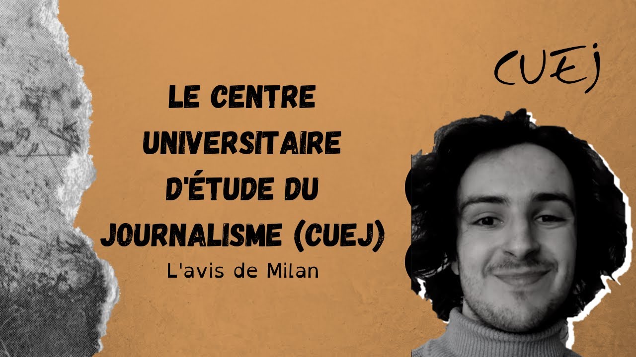 Etudier le journalisme au CUEJ : le t&eacute;moignage de Milan