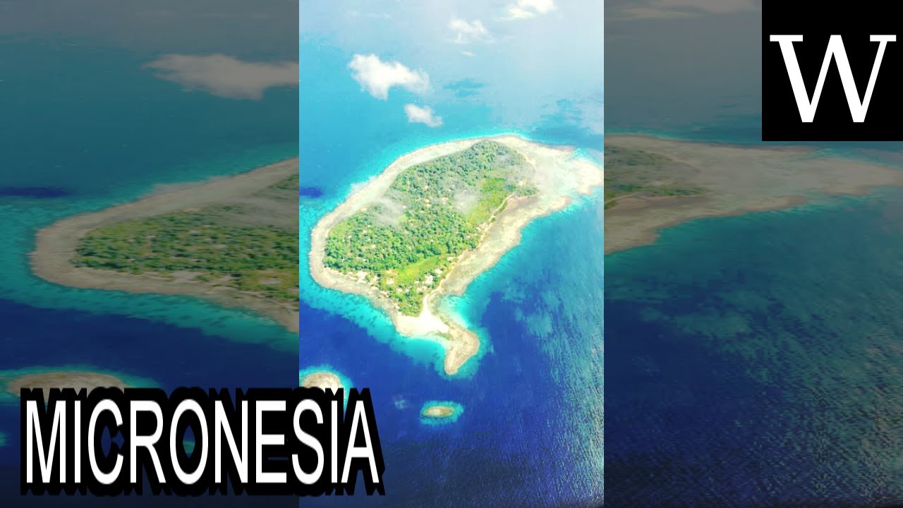 MICRONESIA - WikiVidi Documentary