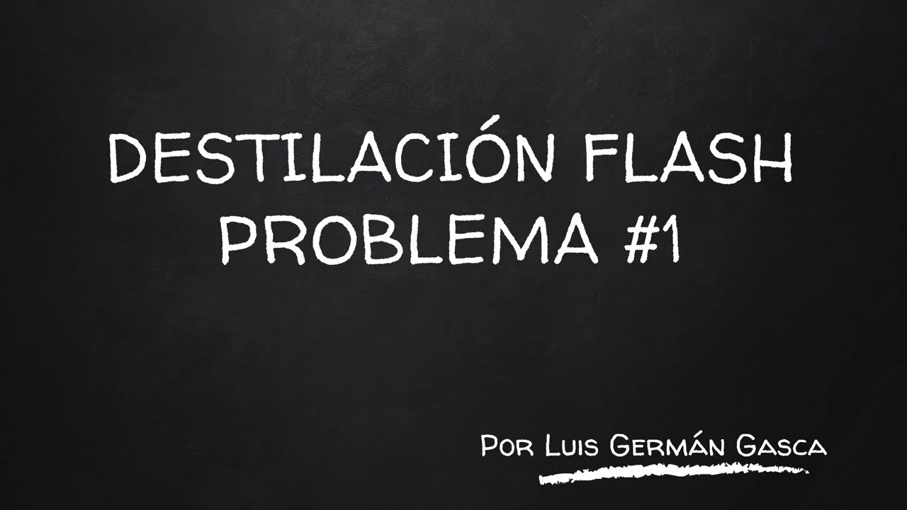 Destilación #11 :