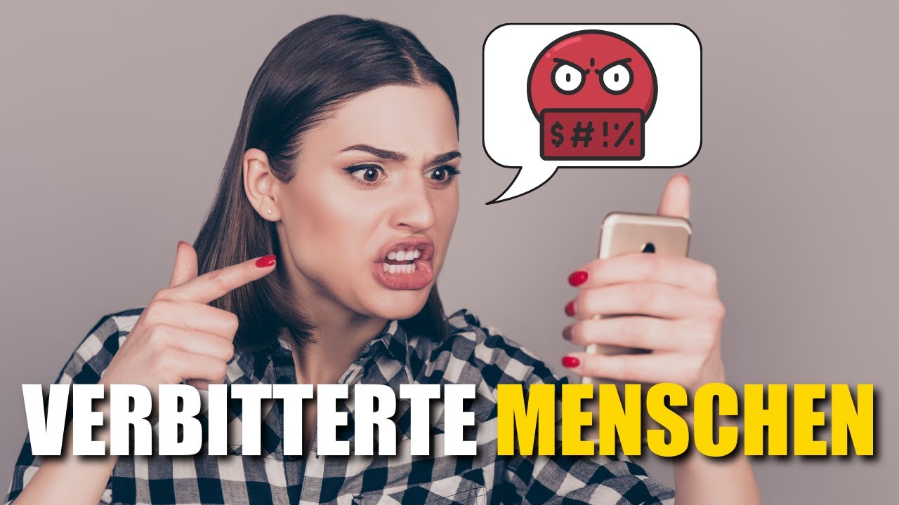 Verbitterte Menschen haben diese 5 Gewohnheiten. Vermeide sie!
