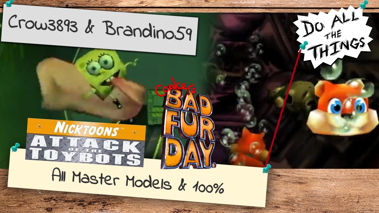 Nicktoons: Attack of the Toybots - Conker's Bad Fur Day - Do All The Things - GDQ Hotfix Speedruns