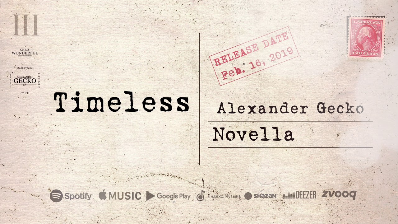 Alexander Gecko - Timeless (from Novella EP) sensual guitar theme, wonderful strings