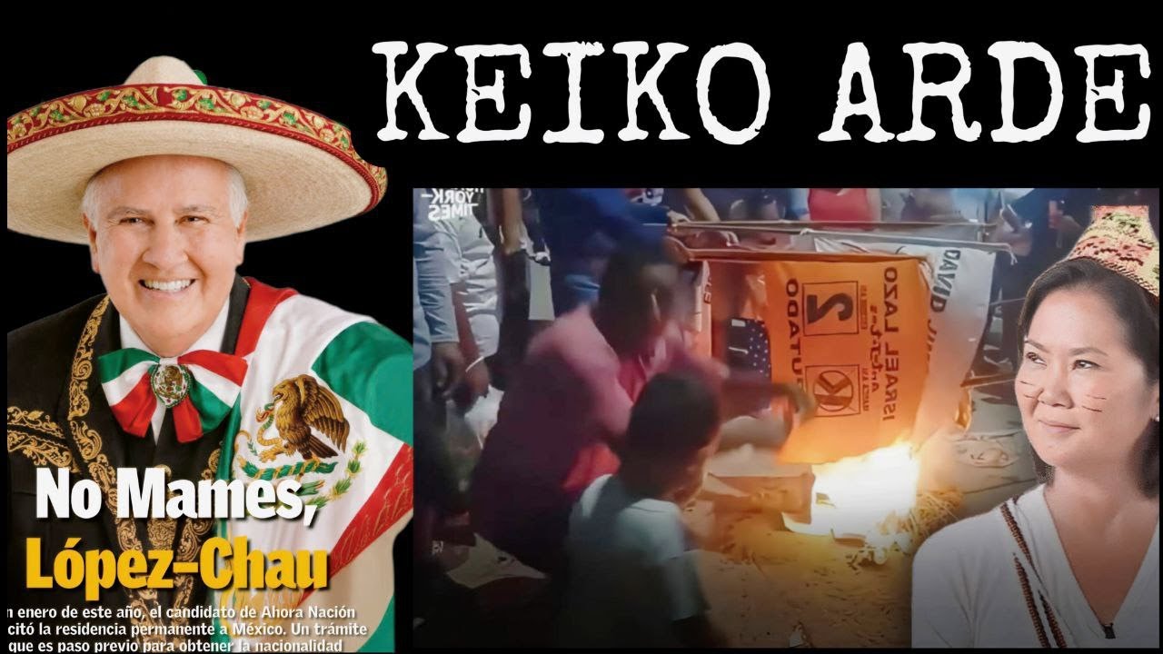 Linchan a KEIKO en PICHANAKI | López Chau se corre a MÉXICO | Hernando de SOTO llora en tv basura