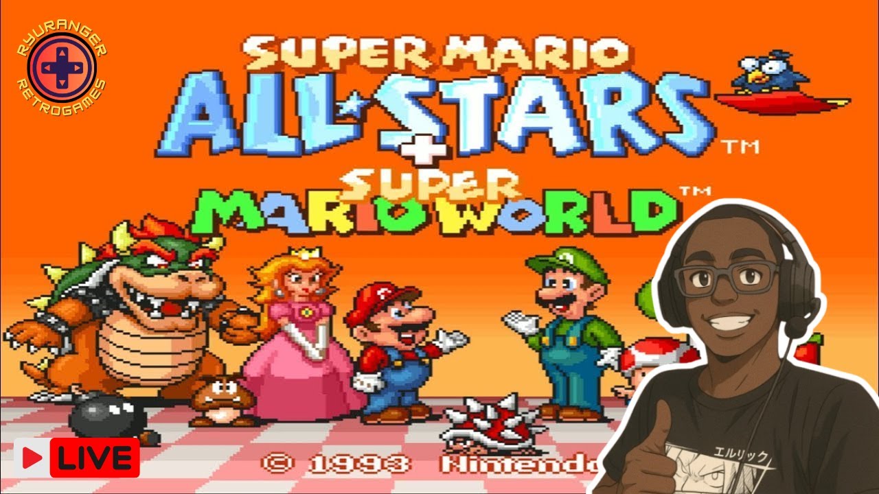 MARATONA SUPER MARIO ALL STARS + SUPER MARIO WORLD - AO VIVO!!!
