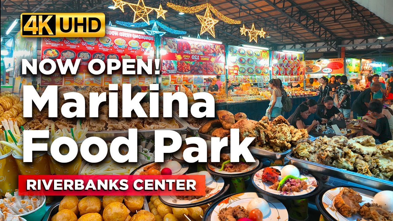 MARIKINA RIVERBANKS Food Park and Night Market 2025 | Marikina Food Trip TOUR