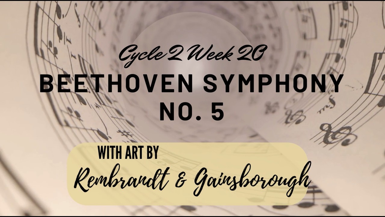 CC Cycle 2 Week 20 Orchestra: Beethoven Symphony no. 5