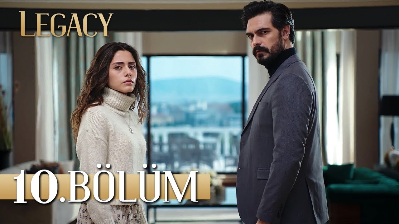 Emanet 10. Bölüm | Legacy Episode 10